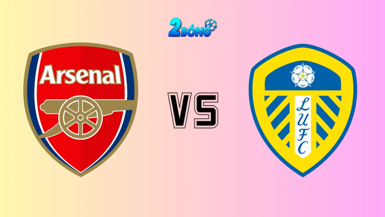 Soi kèo Arsenal vs Leeds United, 23h30 ngày 23/08/2025