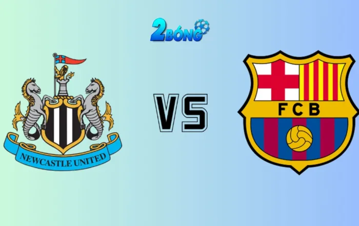 Soi kèo Newcastle vs Barcelona, 02h00 ngày 18/09/2025