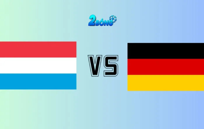Soi kèo Luxembourg vs Đức, lúc 02h45 ngày 15/11/2025