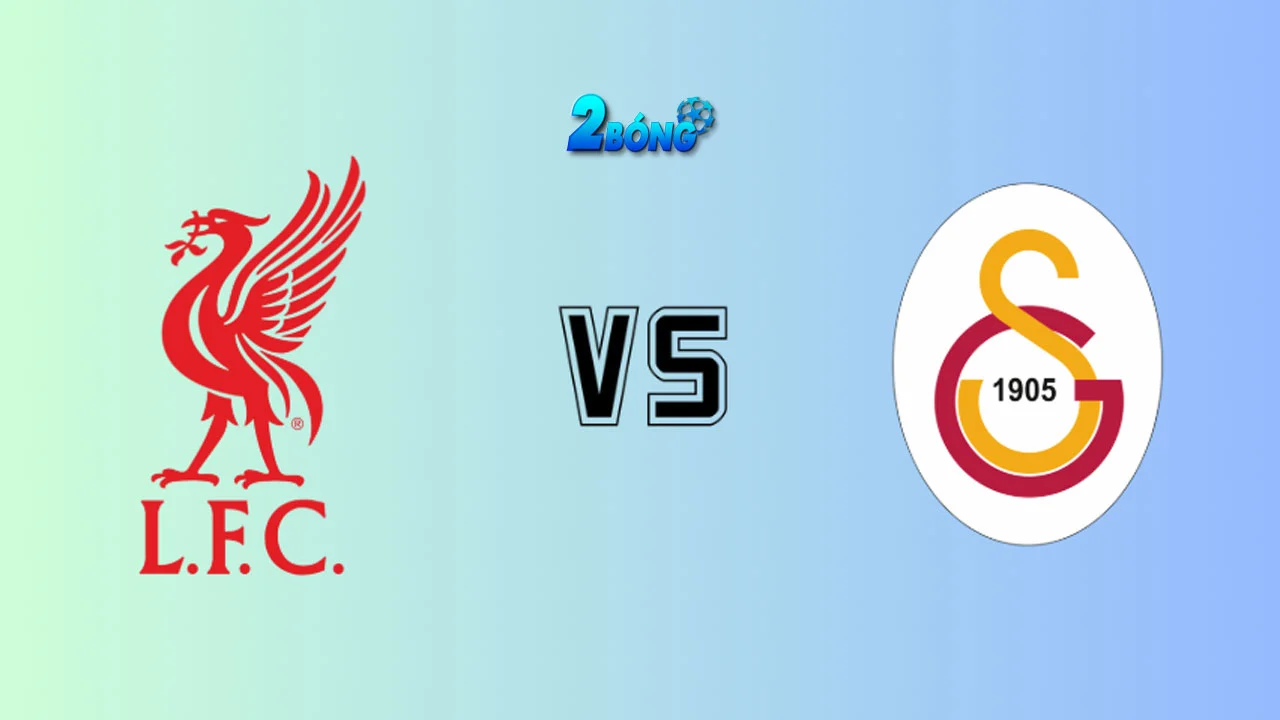 Soi kèo Liverpool vs Galatasaray, 03h00 ngày 19/03/2026